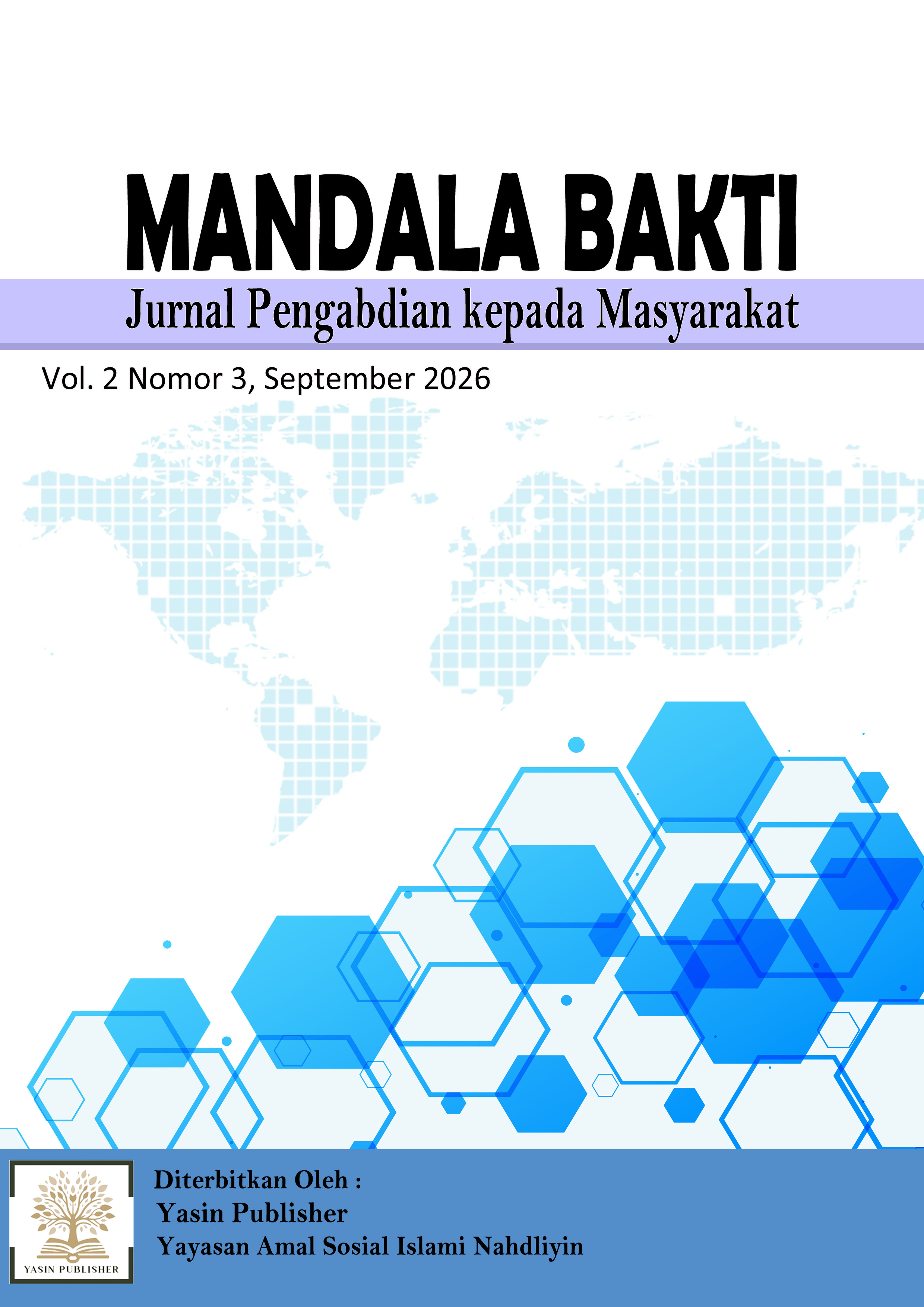 					View Vol. 2 No. 3 (2026): MANDALA BAKTI (Jurnal Pengabdian kepada Masyarakat) September 2026
				