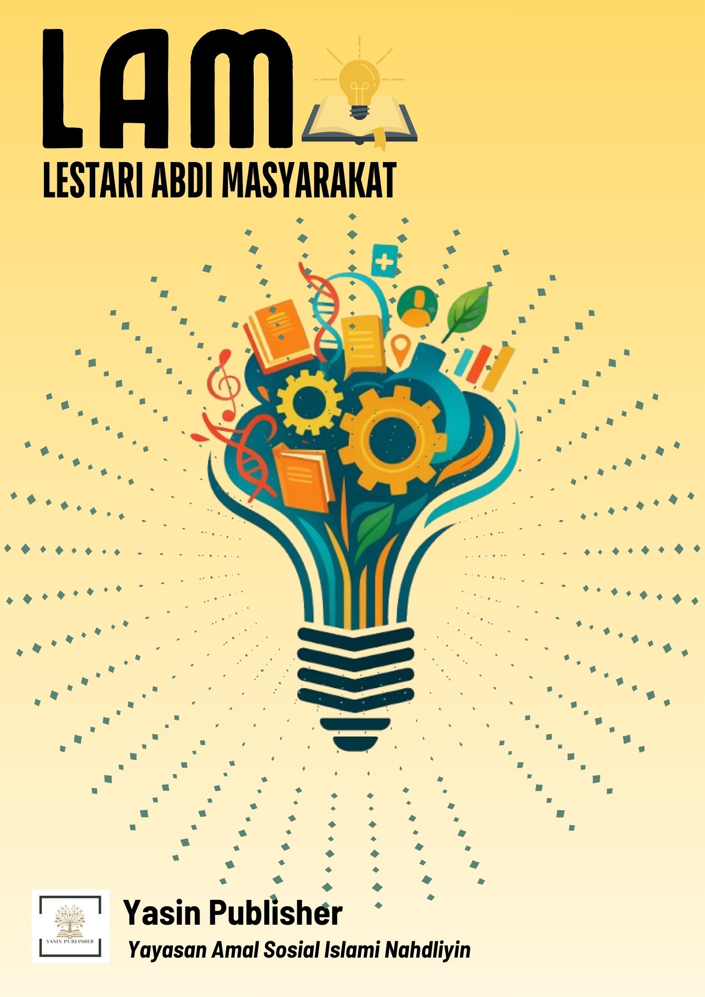 					View Vol. 1 No. 2 (2025): LAM (Lestari Abdi Masyarakat)
				